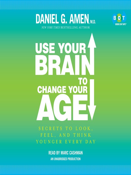 Use Your Brain to Change Your Age