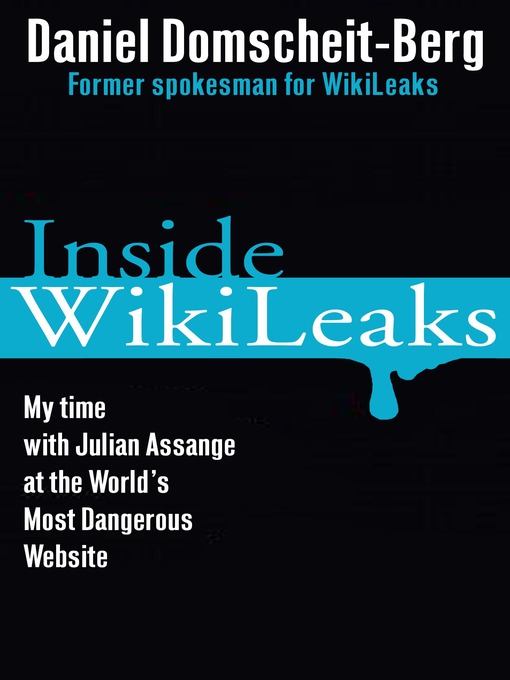 Inside WikiLeaks