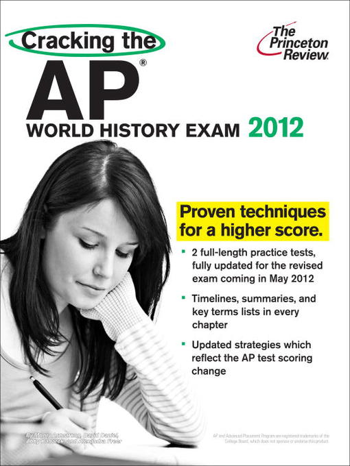 Cracking the AP World History Exam, 2012 Edition