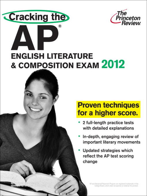 Cracking the AP English Literature & Composition Exam, 2012 Edition