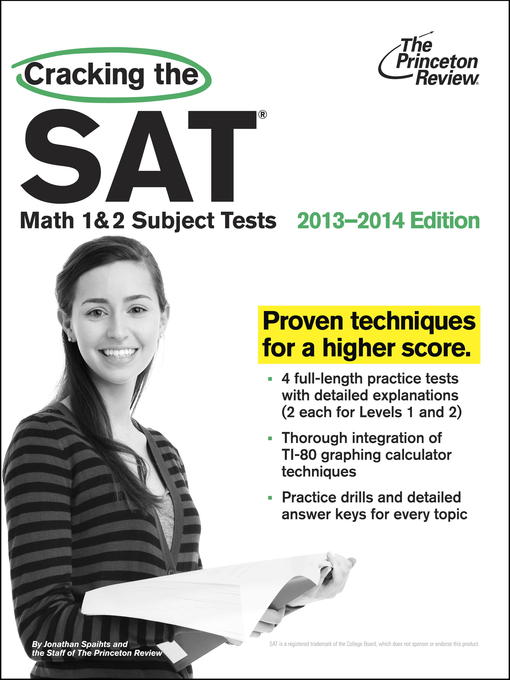 Cracking the SAT Math 1 & 2 Subject Tests, 2013-2014 Edition