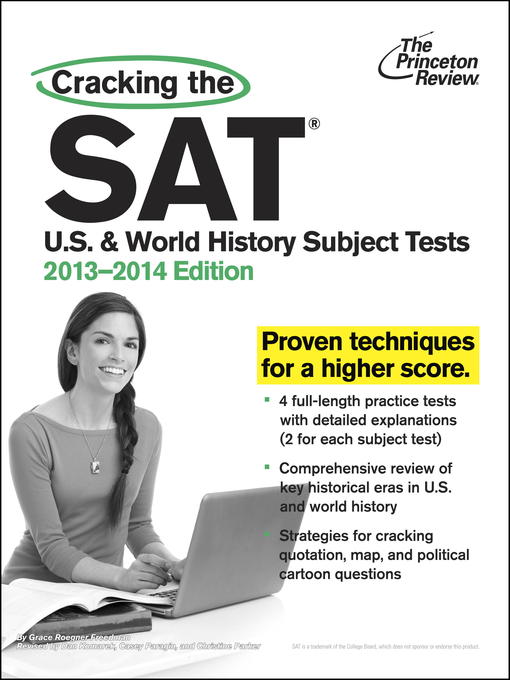 Cracking the SAT U.S. & World History Subject Tests, 2013-2014 Edition