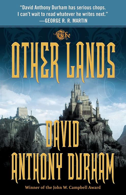 The Other Lands: The Acacia Trilogy, Book Two