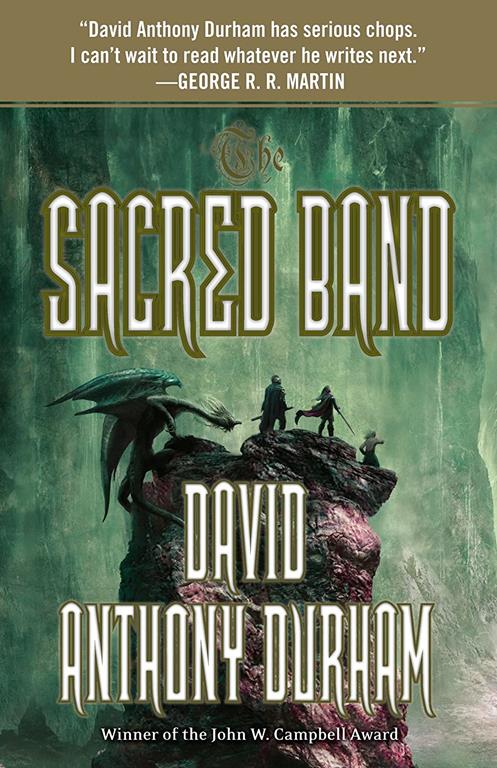 The Sacred Band: The Acacia Trilogy, Book Three