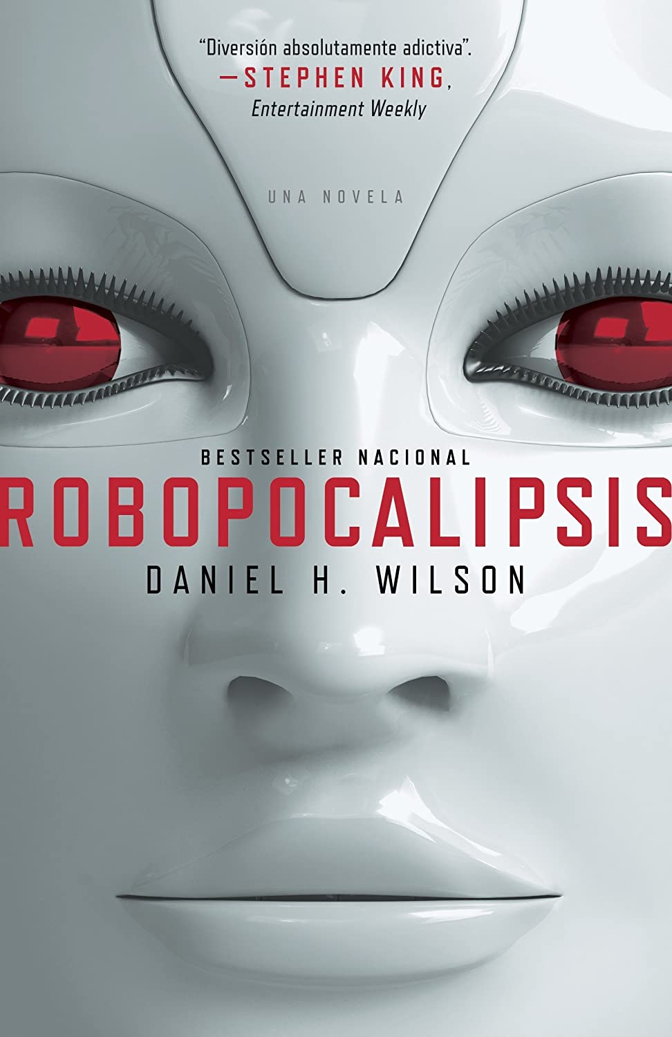 Robopocalipsis (Spanish Edition)