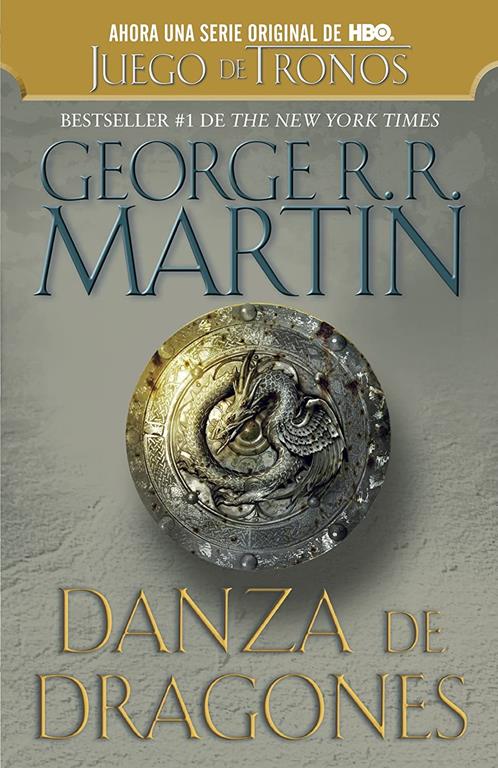 Danza de dragones / Dance of Dragons: Cancion De Hielo Y Fuego V (Spanish Edition)