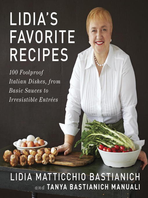 Lidia's Favorite Recipes