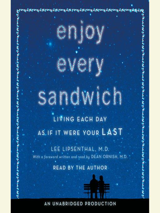 Enjoy Every Sandwich