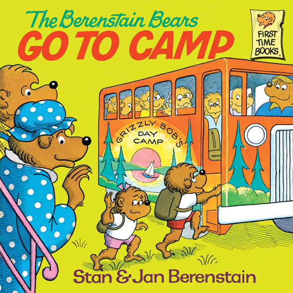 The Berenstain Bears Go to Camp