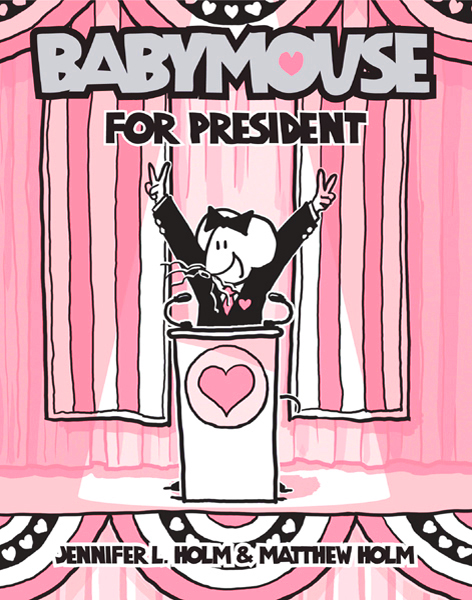 Babymouse for President