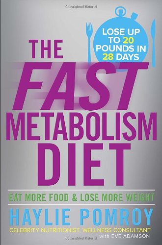 The Fast Metabolism Diet