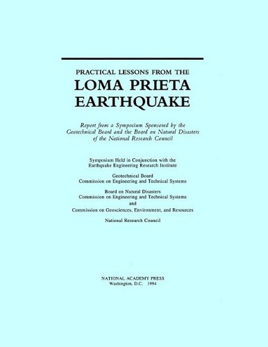 Practical Lessons from the Loma Prieta Earthquake