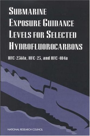 Submarine Exposure Guidance Levels for Selected Hydrofluorocarbons