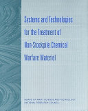 Systems and Technologies for the Treatment of Non-Stockpile Chemical Warfare Materiel