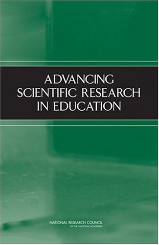 Advancing Scientific Research in Education