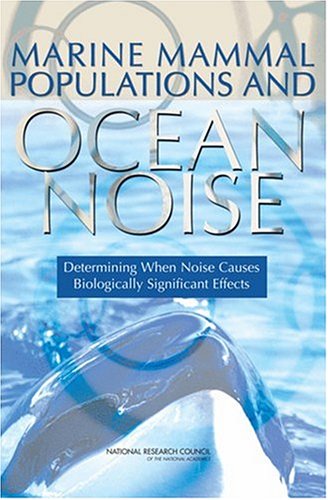 Marine Mammal Populations and Ocean Noise