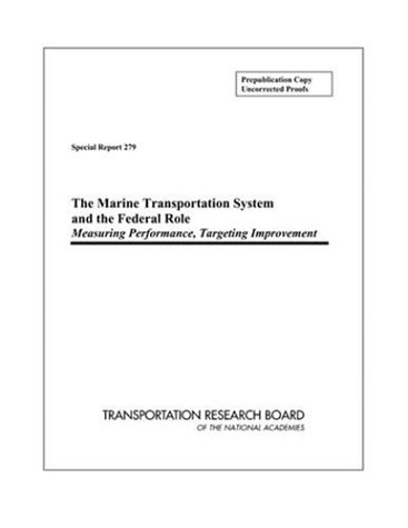 The Marine Transportation System and the Federal Role