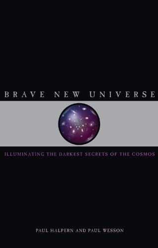 Brave New Universe