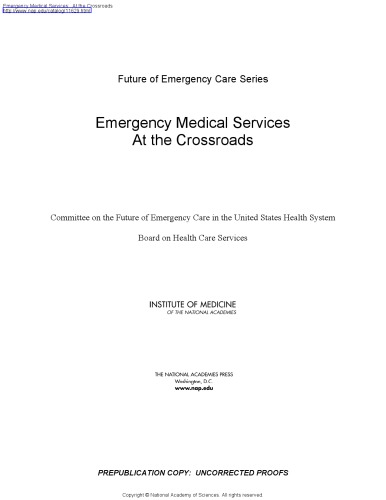 Emergency medical services at the crossroads