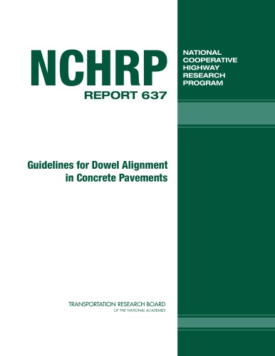 Guidelines for Dowel Alignment in Concrete Pavements