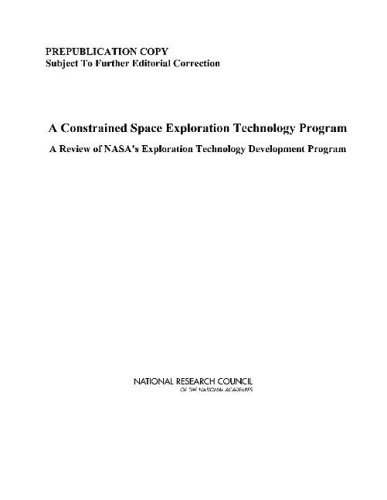 A Constrained Space Exploration Technology Program