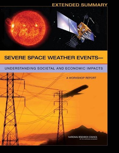 Severe Space Weather Events?understanding Societal and Economic Impacts