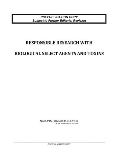 Responsible Research with Biological Select Agents and Toxins