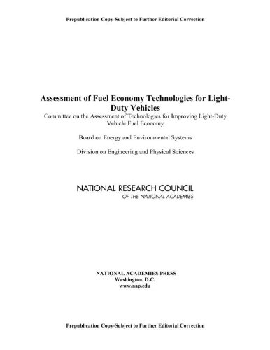 Assessment of Fuel Economy Technologies for Light-Duty Vehicles