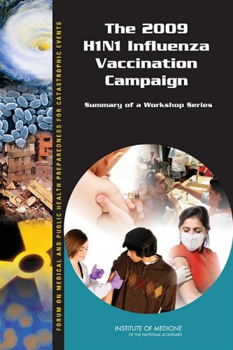 The 2009 H1n1 Influenza Vaccination Campaign