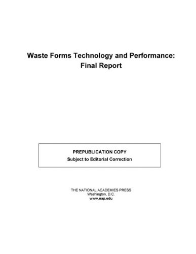 Waste Forms Technology and Performance