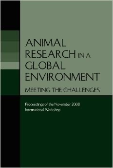 Animal Research in a Global Environment