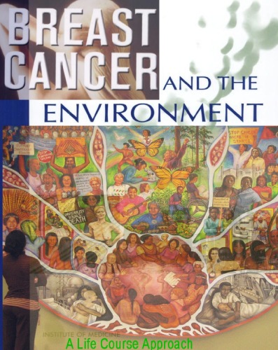 Breast Cancer and the Environment