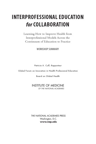 Interprofessional Education for Collaboration