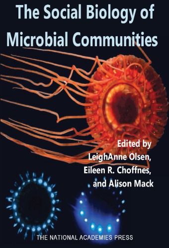 The Social Biology of Microbial Communities