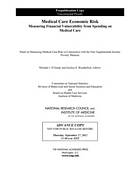 Medical Care Economic Risk: Measuring Financial Vulnerability from Spending on Medical Care