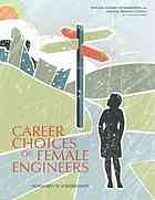 Career Choices of Female Engineers