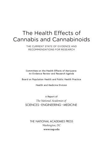 The Health Effects of Cannabis and Cannabinoids