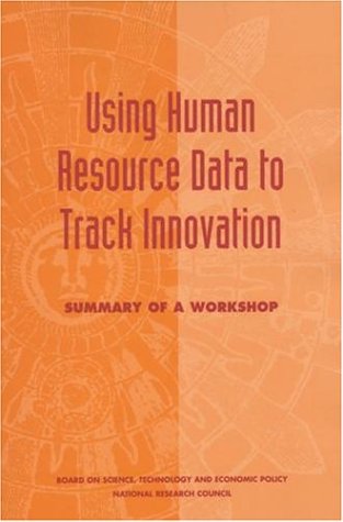 Using human resource data to track innovation : summary of a workshop