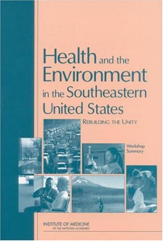 Health and the environment in the southeastern United States