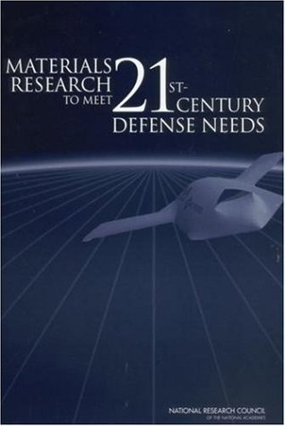 Materials research to meet 21st century defense needs