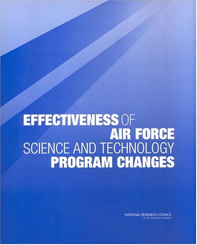 Effectiveness of Air Force Science and Technology Program Changes