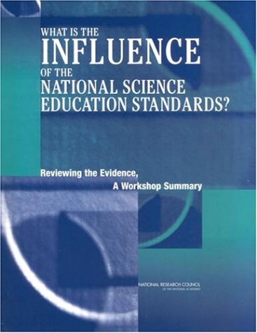 What Is the Influence of the National Science Education Standards?