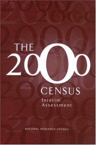 The 2000 Census : interim assessment