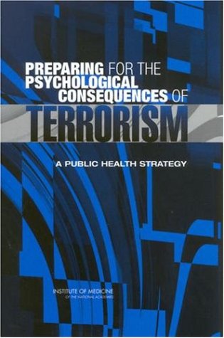 Preparing for the Psychological Consequences of Terrorism