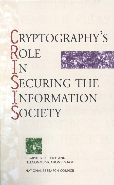 Cryptography's role in securing the information society