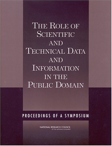 The Role of Scientific and Technical Data and Information in the Public Domain
