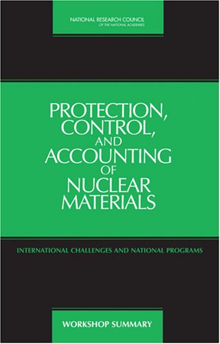 Protection, Control, and Accounting of Nuclear Materials