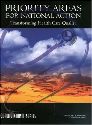 Priority areas for national action : transforming health care quality