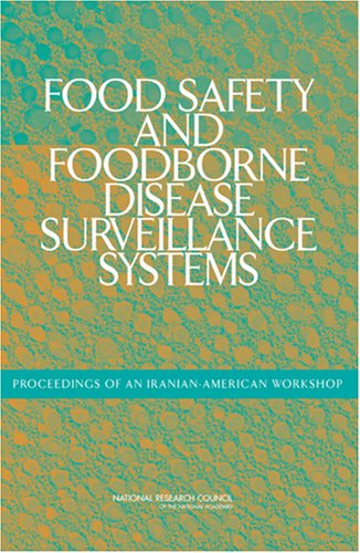 Food Safety and Foodborne Disease Surveillance Systems