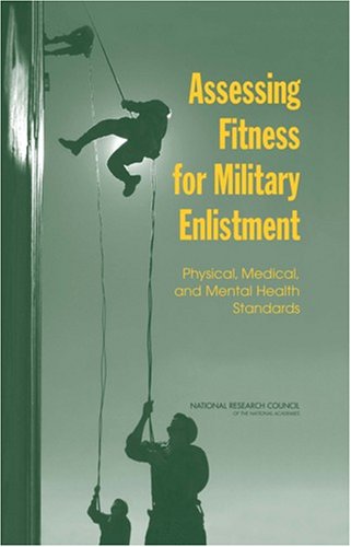 Assessing Fitness for Military Enlistment